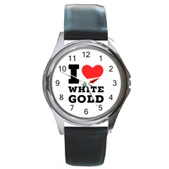 I Love White Gold  Round Metal Watch by ilovewhateva