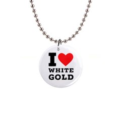 I Love White Gold  1  Button Necklace by ilovewhateva