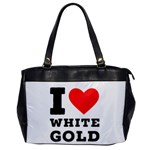 I love white gold  Oversize Office Handbag Front