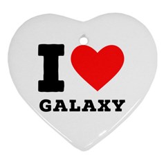 I Love Galaxy  Heart Ornament (two Sides) by ilovewhateva