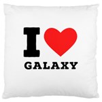 I love galaxy  Large Cushion Case (One Side) Front