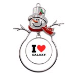 I love galaxy  Metal Snowman Ornament Front