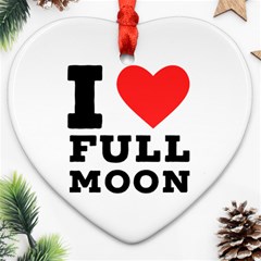 I Love Full Moon Ornament (heart) by ilovewhateva