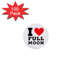 I Love Full Moon 1  Mini Buttons (100 Pack)  by ilovewhateva