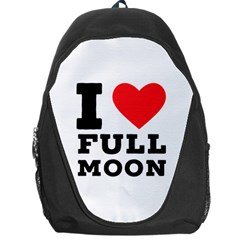 I Love Full Moon Backpack Bag by ilovewhateva