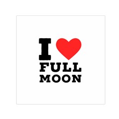 I Love Full Moon Square Satin Scarf (30  X 30 ) by ilovewhateva