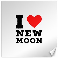 I Love New Moon Canvas 16  X 16  by ilovewhateva