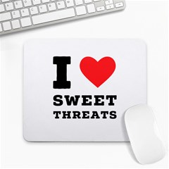 I Love Sweet Threats  Large Mousepad by ilovewhateva