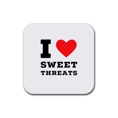 I Love Sweet Threats  Rubber Coaster (square) by ilovewhateva