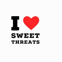 I Love Sweet Threats  Small Garden Flag (two Sides) by ilovewhateva