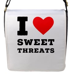 I Love Sweet Threats  Flap Closure Messenger Bag (s) by ilovewhateva