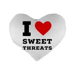 I love sweet threats  Standard 16  Premium Flano Heart Shape Cushions Back