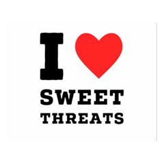 I Love Sweet Threats  Two Sides Premium Plush Fleece Blanket (large) by ilovewhateva