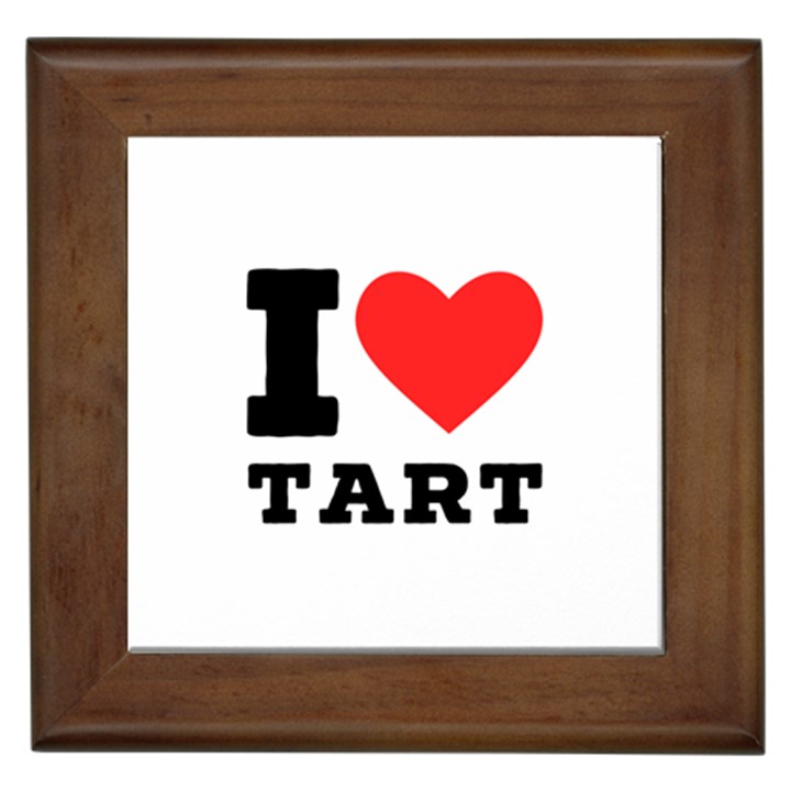 I love tart Framed Tile