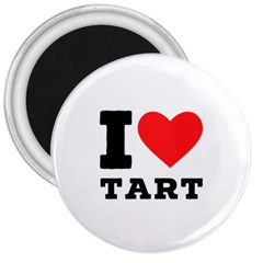 I Love Tart 3  Magnets by ilovewhateva