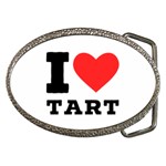 I love tart Belt Buckles Front