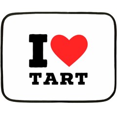 I Love Tart Fleece Blanket (mini) by ilovewhateva