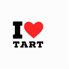 I Love Tart Large Garden Flag (two Sides) by ilovewhateva