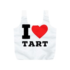 I Love Tart Full Print Recycle Bag (s) by ilovewhateva