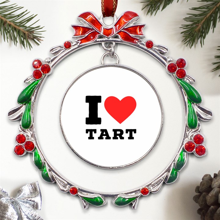 I love tart Metal X mas Wreath Ribbon Ornament