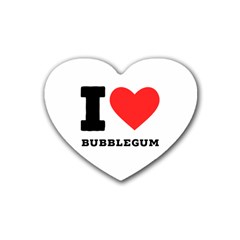 I Love Bubblegum Rubber Heart Coaster (4 Pack) by ilovewhateva