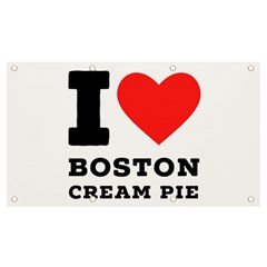 I Love Boston Cream Pie Banner And Sign 7  X 4  by ilovewhateva