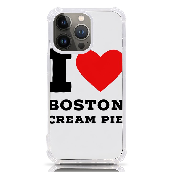 I love Boston cream pie iPhone 13 Pro TPU UV Print Case