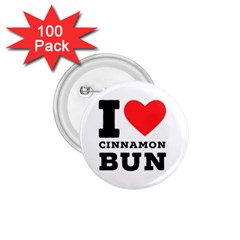 I Love Cinnamon Bun 1 75  Buttons (100 Pack)  by ilovewhateva