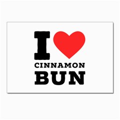 I Love Cinnamon Bun Postcard 4 x 6  (pkg Of 10) by ilovewhateva