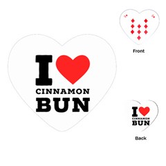 I Love Cinnamon Bun Playing Cards Single Design (heart) by ilovewhateva