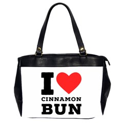 I Love Cinnamon Bun Oversize Office Handbag (2 Sides) by ilovewhateva