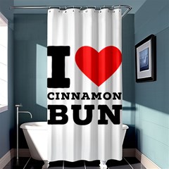 I Love Cinnamon Bun Shower Curtain 36  X 72  (stall)  by ilovewhateva