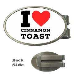 I Love Cinnamon Toast Money Clips (oval)  by ilovewhateva