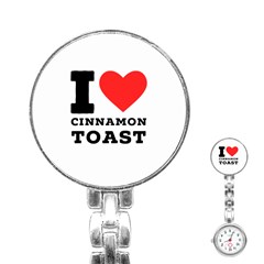 I Love Cinnamon Toast Stainless Steel Nurses Watch by ilovewhateva