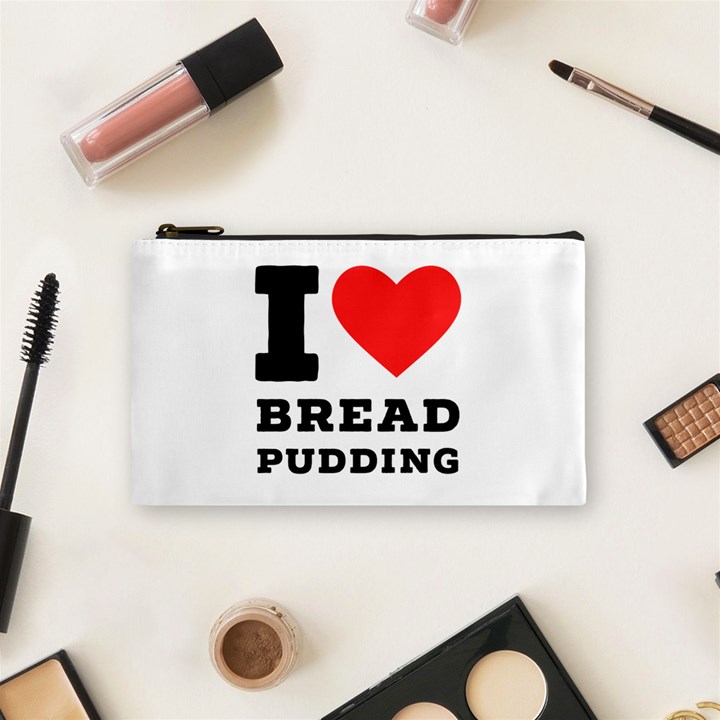 I love bread pudding  Cosmetic Bag (Small)