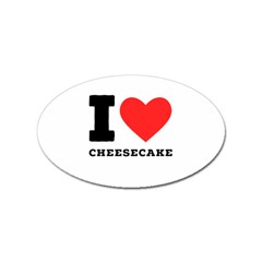 I Love Cheesecake Sticker Oval (10 Pack) by ilovewhateva