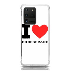 I Love Cheesecake Samsung Galaxy S20 Ultra 6 9 Inch Tpu Uv Case by ilovewhateva