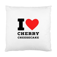 I Love Cherry Cheesecake Standard Cushion Case (one Side) by ilovewhateva