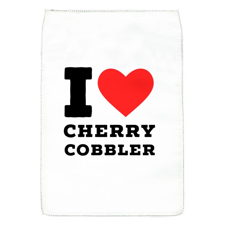 I love cherry cobbler Removable Flap Cover (S)