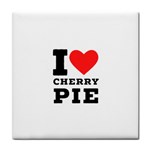 I love cherry pie Tile Coaster Front