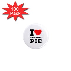 I Love Cherry Pie 1  Mini Magnets (100 Pack)  by ilovewhateva