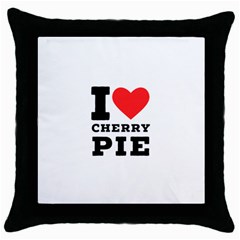 I Love Cherry Pie Throw Pillow Case (black) by ilovewhateva