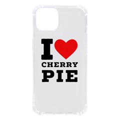 I Love Cherry Pie Iphone 13 Tpu Uv Print Case by ilovewhateva