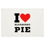 I love blueberry Banner and Sign 6  x 4  Front