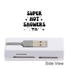 I Take A Super Hot Shower To Practice Burning In Hell Memory Card Reader (stick) by sidiakram