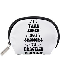 I Take A Super Hot Shower To Practice Burning In Hell Accessory Pouch (small) by sidiakram