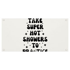 I Take A Super Hot Shower To Practice Burning In Hell Banner And Sign 4  X 2  by sidiakram