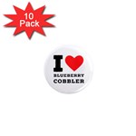 I love blueberry cobbler 1  Mini Magnet (10 pack)  Front