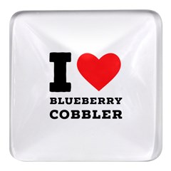 I Love Blueberry Cobbler Square Glass Fridge Magnet (4 Pack) by ilovewhateva