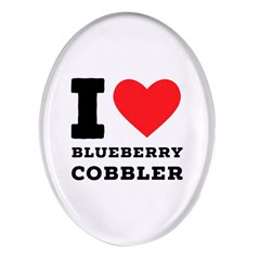 I Love Blueberry Cobbler Oval Glass Fridge Magnet (4 Pack) by ilovewhateva